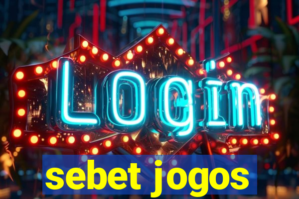 sebet jogos